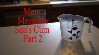Mom Measures Step Sons Cum Part 2
