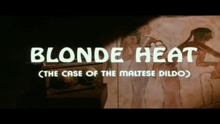 Trailer – Blonde Heat (The Case of the Maltese Dildo) (1985)