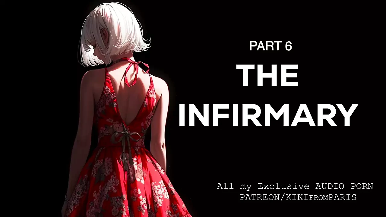 Audio Porn – The infirmary – Part 6 – Extract