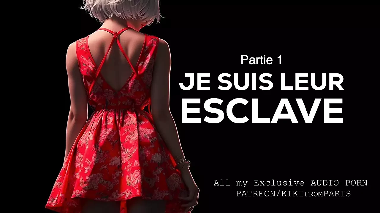 Erotic History in French – I Am Their Slave – Part 1